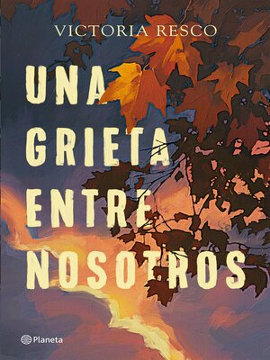 cover image of Una grieta entre nosotros